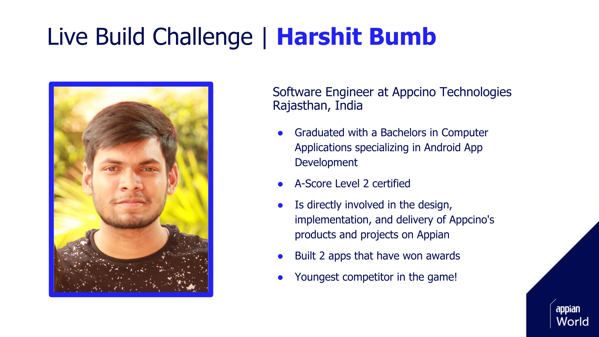 Harshit Bumb in Appian Live Build Challenge
